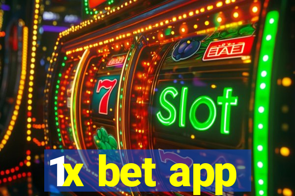 1x bet app